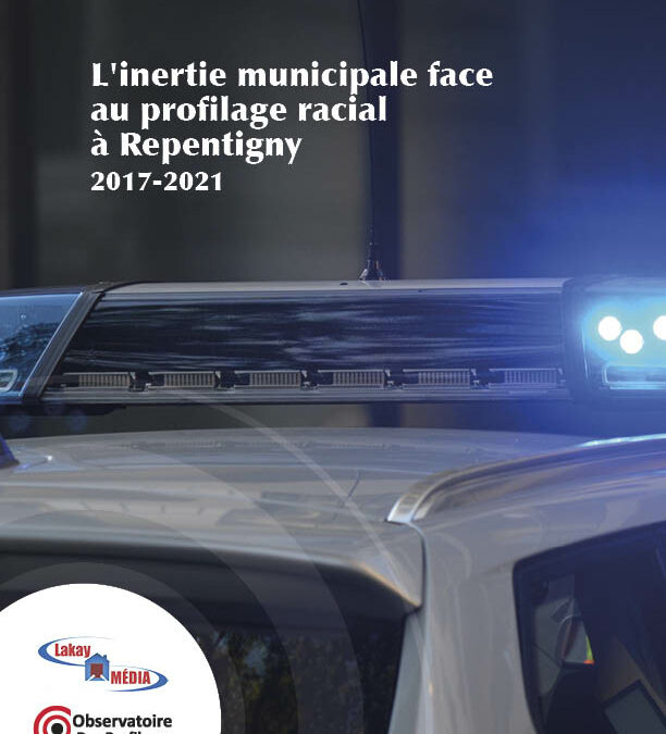 L’inertie municipale face au profilage racial à Repentigny