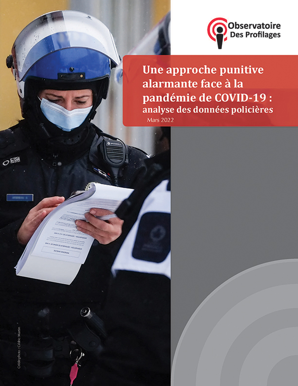 Une approche punitive alarmante face à la pandémie de COVID-19 : analyse des données policières