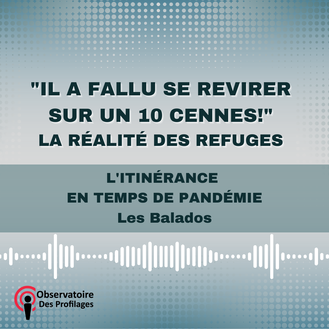 « Il a fallu se revirer sur un 10 cennes! » – La réalité des refuges en temps de pandémie