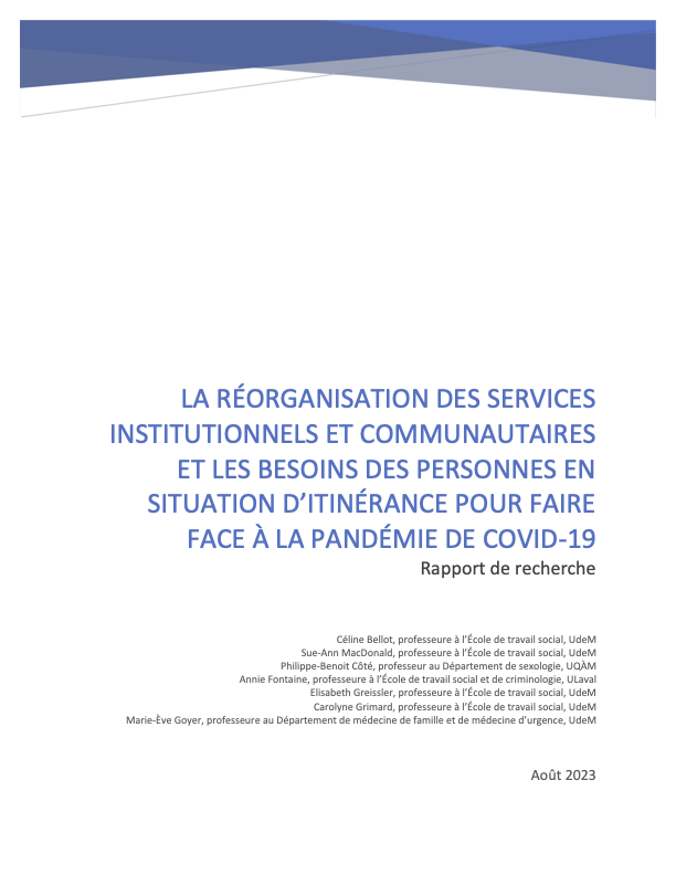 La réorganisation des services institutionnels et communautaires et les besoins des personnes en situation d’itinérance pour faire face à la pandémie de COVID-19