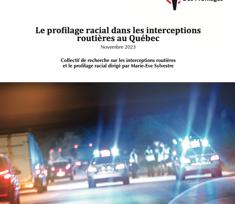 Le profilage racial dans les interceptions routières au Québec