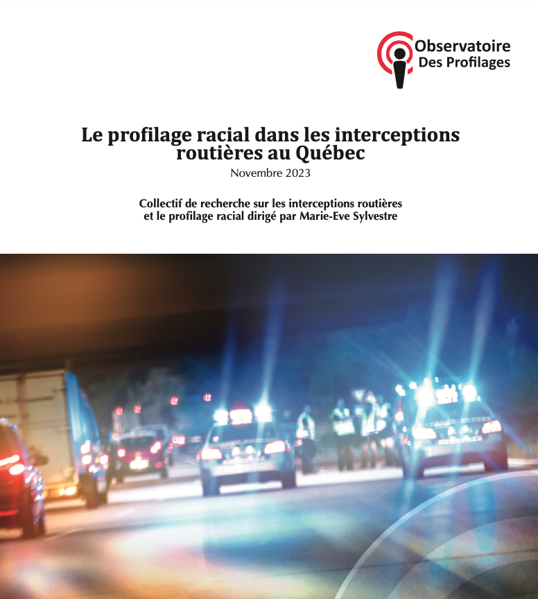 Le profilage racial dans les interceptions routières au Québec
